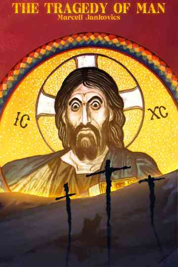 The Tragedy of Man Poster