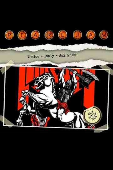 Pearl Jam: Heineken Jammin' Festival, Venice 2010 Poster