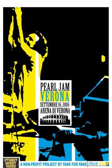 Pearl Jam: Verona 2006 Poster