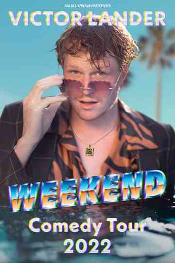 Victor Lander: Weekend Poster