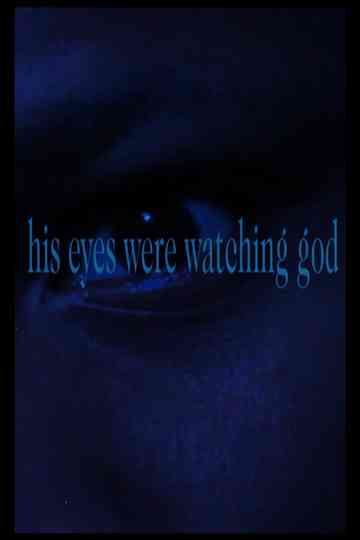 His Eyes Were Watching God Poster