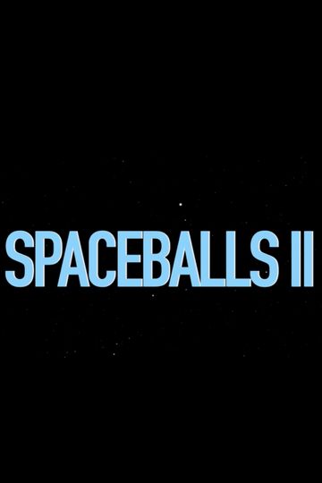 Spaceballs II