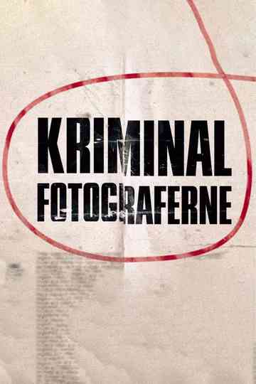 Kriminalfotograferne Poster