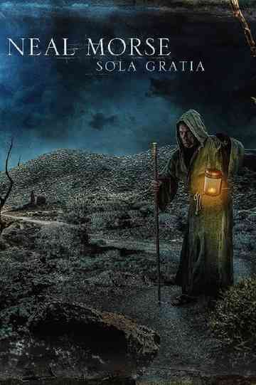Neal Morse: The Making of Sola Gratia Poster