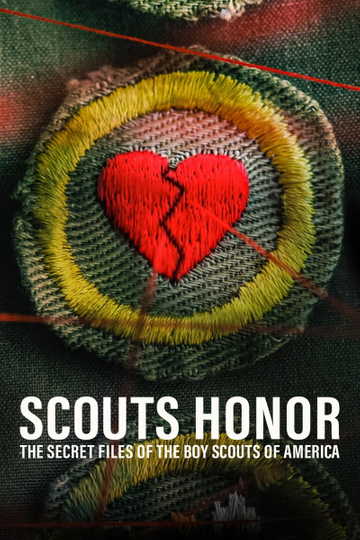 Scout's Honor: The Secret Files of the Boy Scouts of America