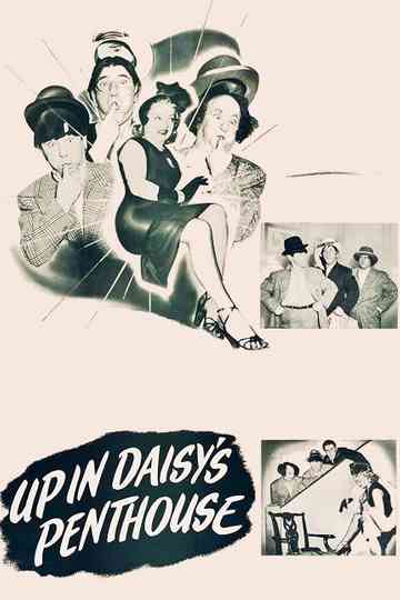 Up in Daisy's Penthouse Poster