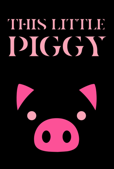 This Little Piggy Poster