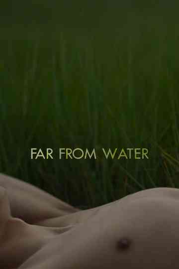 Far From Water Poster
