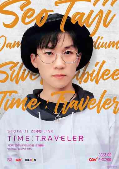 Seotaiji 25 Live Time : Traveler Poster