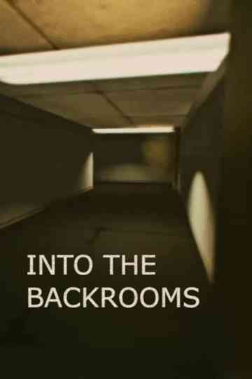 Into the Backrooms Poster
