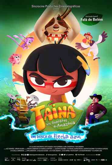 Tainá e os Guardiões da Amazônia - Em Busca da Flecha Azul Poster