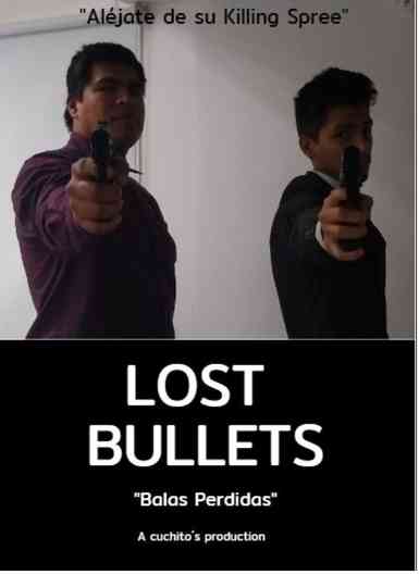Lost Bullets Poster