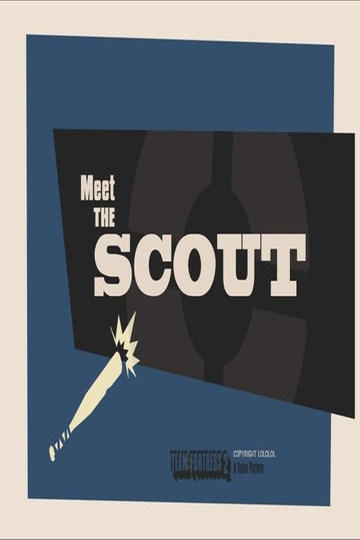 Meet the Scout