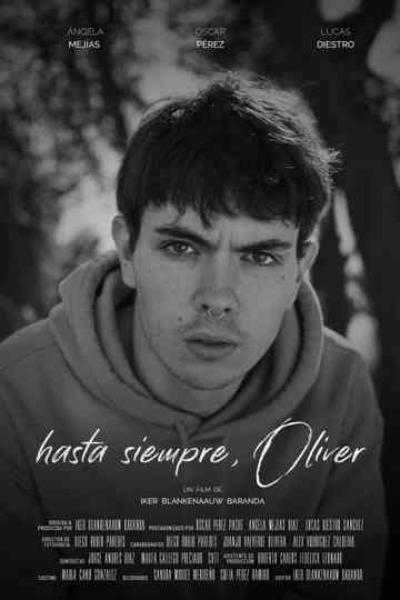 Hasta siempre, Oliver Poster