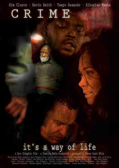 Crime: It's a Way of Life Poster