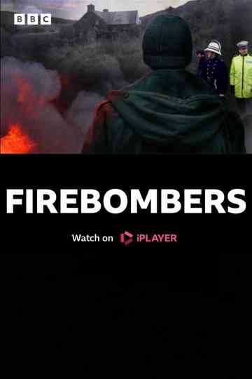 Firebombers Poster