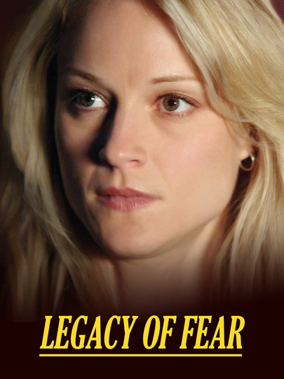 Legacy of Fear