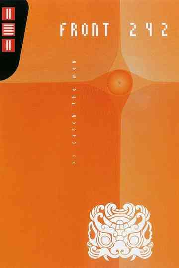 Front 242: Catch The Men Poster