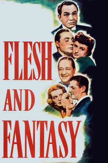 Flesh and Fantasy Poster