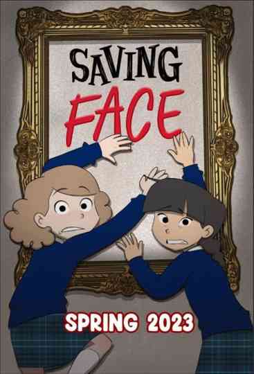 Saving Face Poster