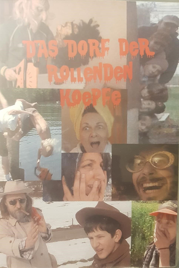 Das Dorf der rollenden Köpfe Poster