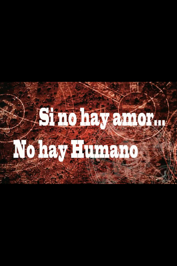 Si no hay amor, no hay humano