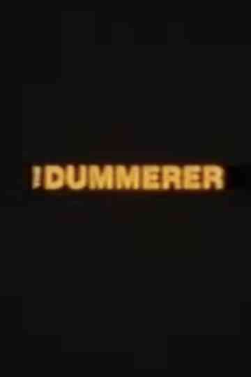 The Dummerer Poster