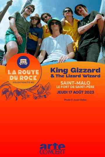 King Gizzard & The Lizard Wizard - La Route du Rock 2023 Poster