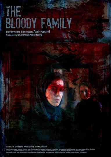 The Bloody Family Poster