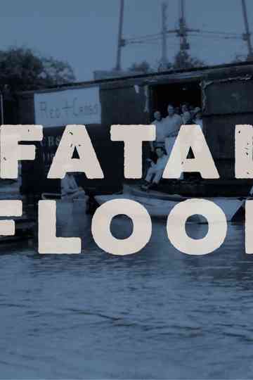 Fatal Flood Poster