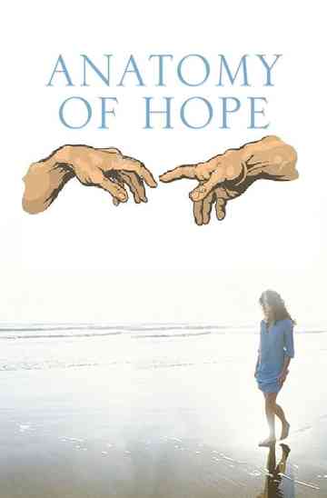 Anatomy of Hope Poster