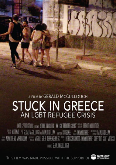 Stuck in Greece: An LGBT Refugee Crisis Poster