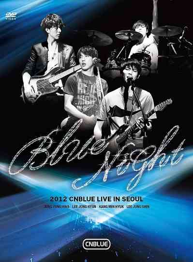 CNBLUE - Blue Night Poster