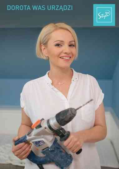 Dorota was urządzi Poster