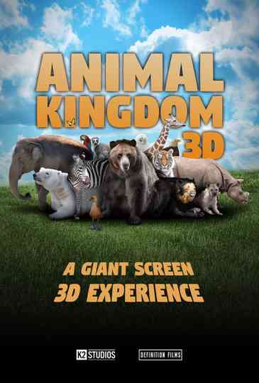 Animal Kingdom 3D: A Tale of Six Families Poster