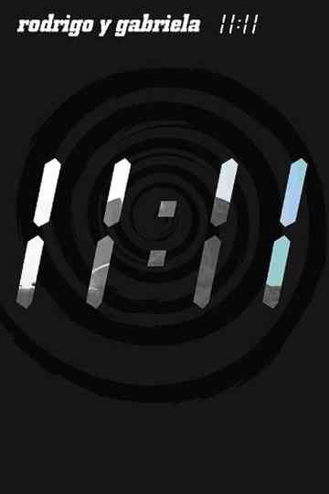 Rodrigo y Gabriela: 11-11 Poster