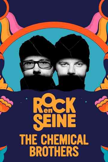 The Chemical Brothers - Rock en Seine 2023 Poster