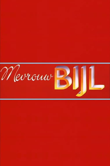 Martine Bijl: Mevrouw Bijl Poster