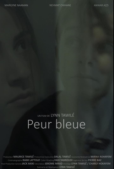 Peur bleue Poster