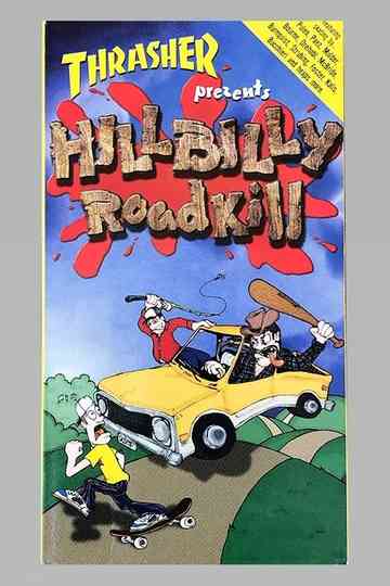 Thrasher - Hillbilly Roadkill Poster