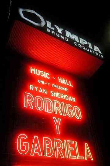 Rodrigo y Gabriela: Live at The Olympia Theatre Poster