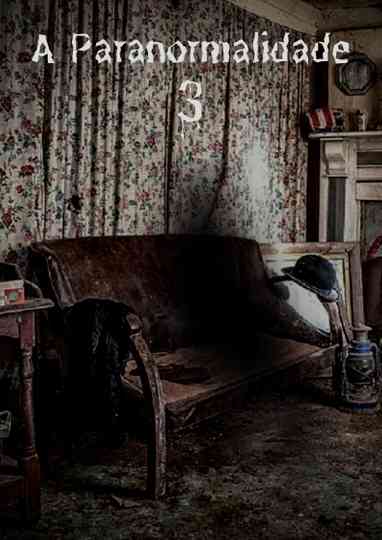 The Paranormal 3: The Demonic Transformation Poster