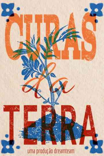 Curas da Terra Poster