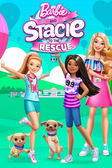 Barbie and Stacie to the Rescue Poster