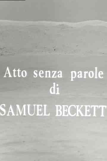 Atto senza parole Poster
