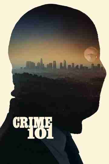 Crime 101 Poster