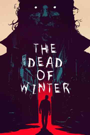 The Dead of Winter Poster
