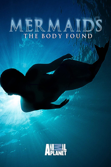 Mermaids The Body Found Poster