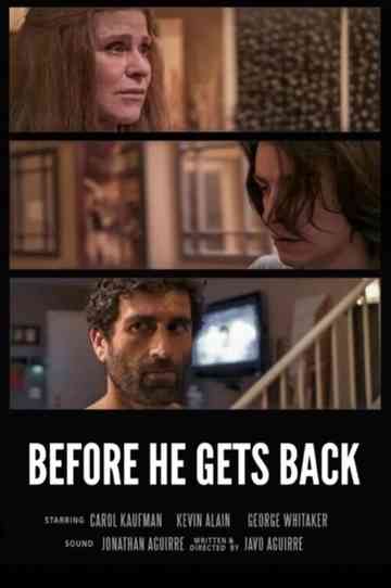 Before He Gets Back Poster