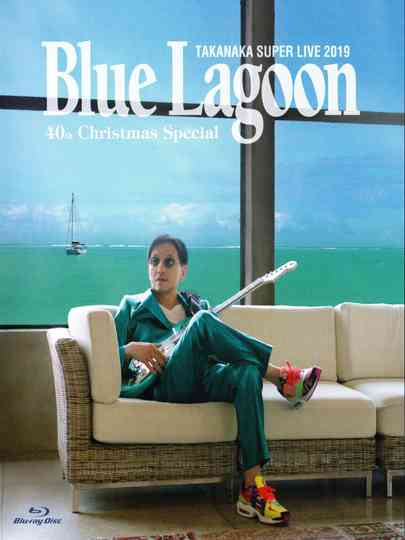 Super Live 2019 - Blue Lagoon 40th Anniversary - Christmas Special Poster